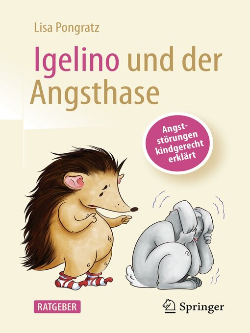 Title details for Igelino und der Angsthase by Lisa Pongratz - Available